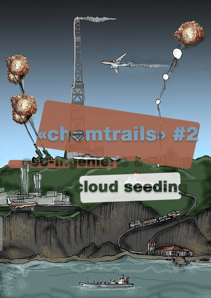 &laquo;&nbsp;Chemtrails&nbsp;&raquo; #2 : De la confusion autogénérée avec la géo-ingénierie et l&rsquo;ensemencement des&nbsp;nuages