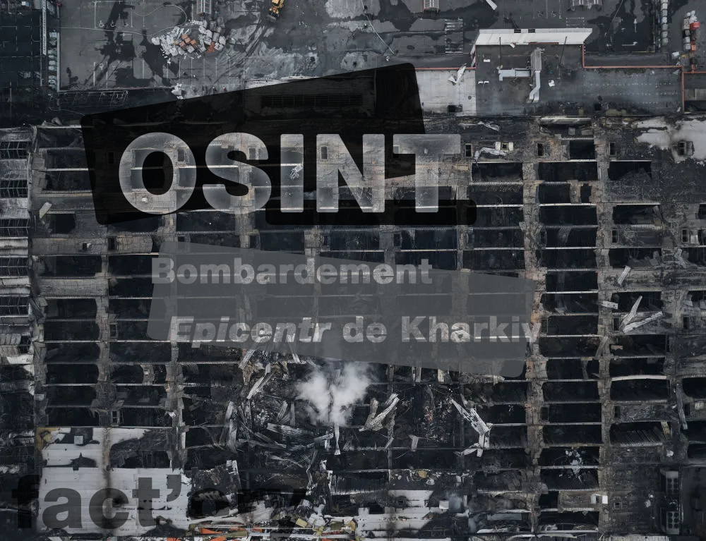 [OSINT] Ce que nous apprennent les images du bombardement de l&rsquo;Epicentr de&nbsp;Kharkiv