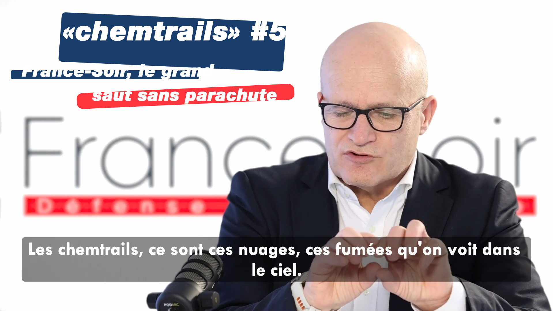 &laquo;&nbsp;Chemtrails&nbsp;&raquo; #5 : France-Soir, le grand saut sans&nbsp;parachute